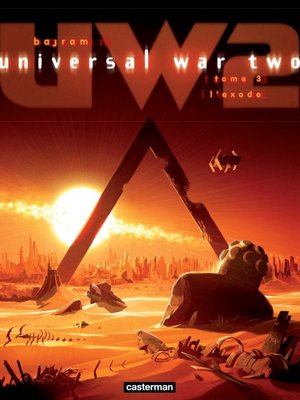 cover image of Universal War Two (Tome 3)--L'Exode